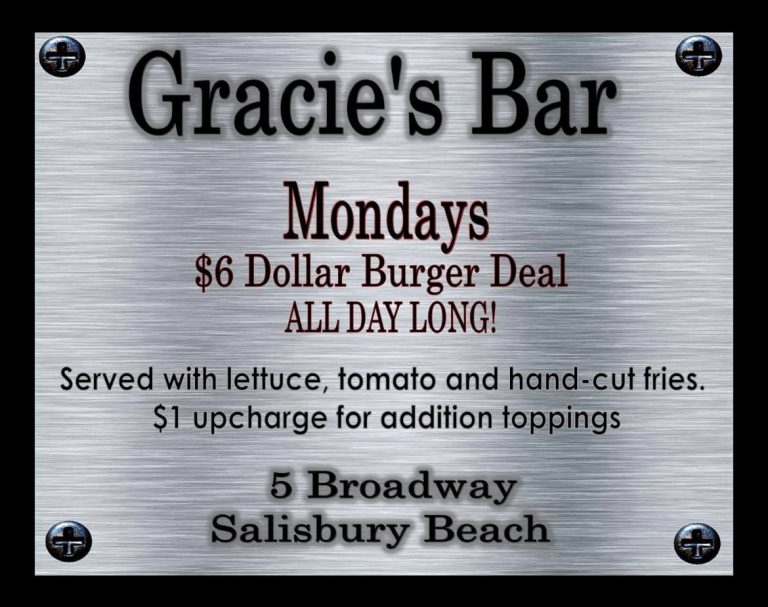 Daily Specials Monday 6 Burger & Fries at Gracie's Bar & Grill